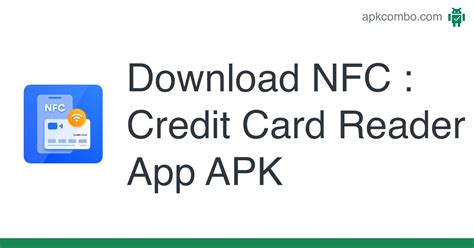 nfc credit card reader app android|nfc download for Android.